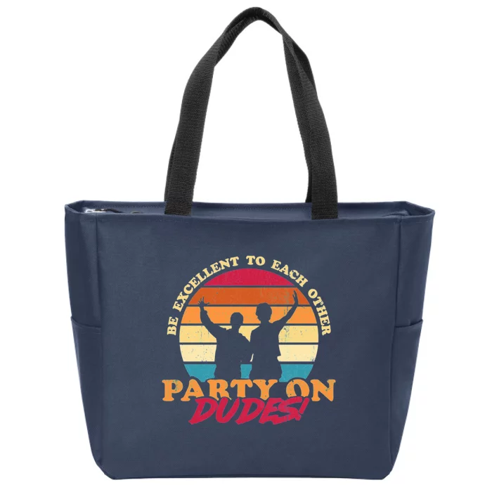 Retro 80's Bill And Ted Be Excellent To Each Other Party On Dudes! Zip Tote Bag