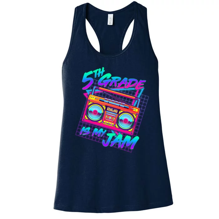 Retro 80's Fifth Grade Is My Jam Neon Boombox Women's Racerback Tank