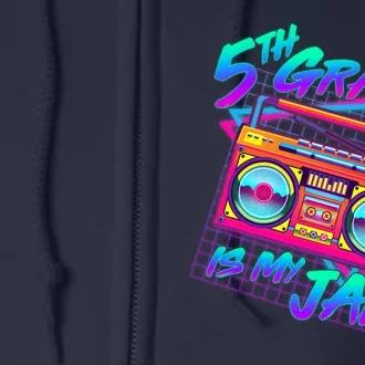 Retro 80's Fifth Grade Is My Jam Neon Boombox Full Zip Hoodie