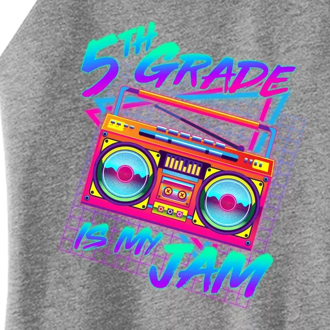 Retro 80's Fifth Grade Is My Jam Neon Boombox Women’s Perfect Tri Rocker Tank