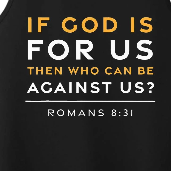 Romans 831 If God Is For Us Jesus Christian Bible Verse Performance Tank