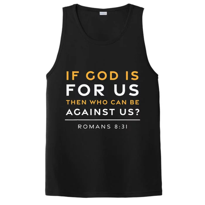 Romans 831 If God Is For Us Jesus Christian Bible Verse Performance Tank