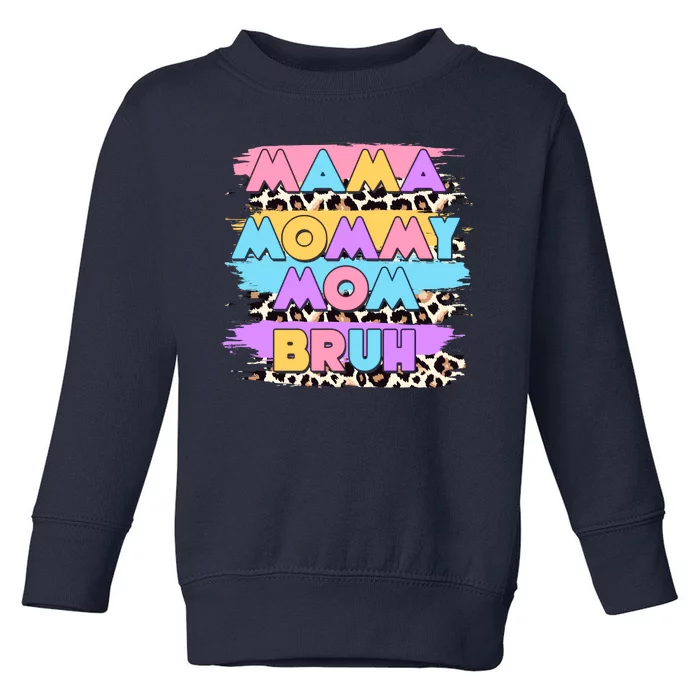 Retro 80's Leopard Print Mama Mommy Mom Bruh Toddler Sweatshirt