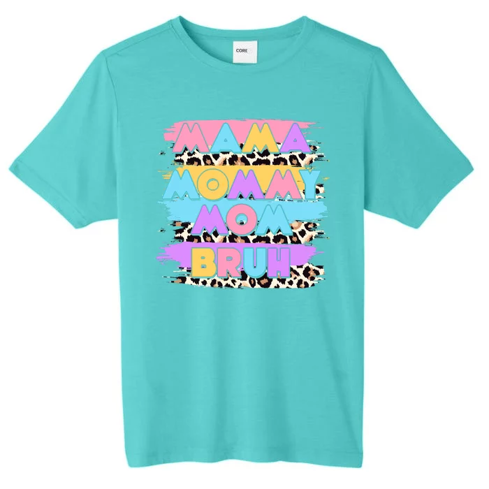 Retro 80's Leopard Print Mama Mommy Mom Bruh ChromaSoft Performance T-Shirt