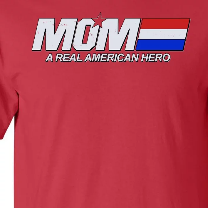 Retro 80's Mom A Real American Hero Tall T-Shirt