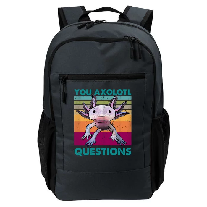 Retro 90s Axolotl Funny You Axolotl Questions Daily Commute Backpack