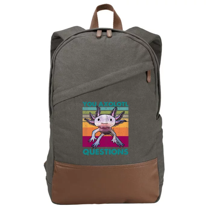 Retro 90s Axolotl Funny You Axolotl Questions Cotton Canvas Backpack