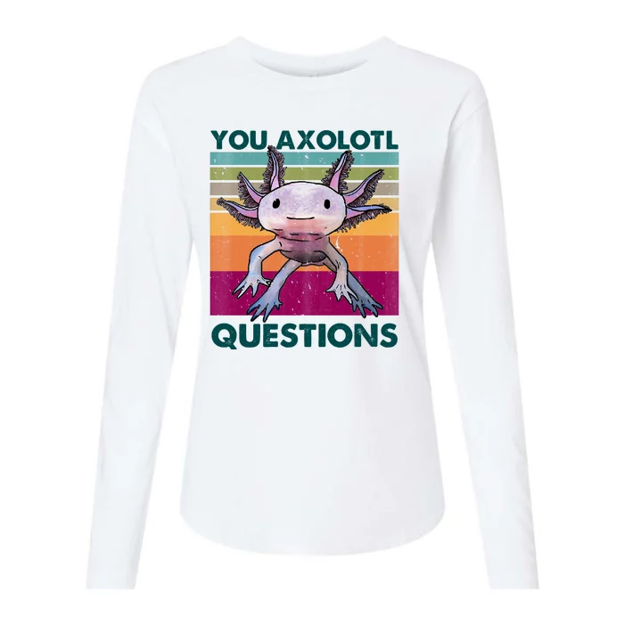 Retro 90s Axolotl Funny You Axolotl Questions Womens Cotton Relaxed Long Sleeve T-Shirt