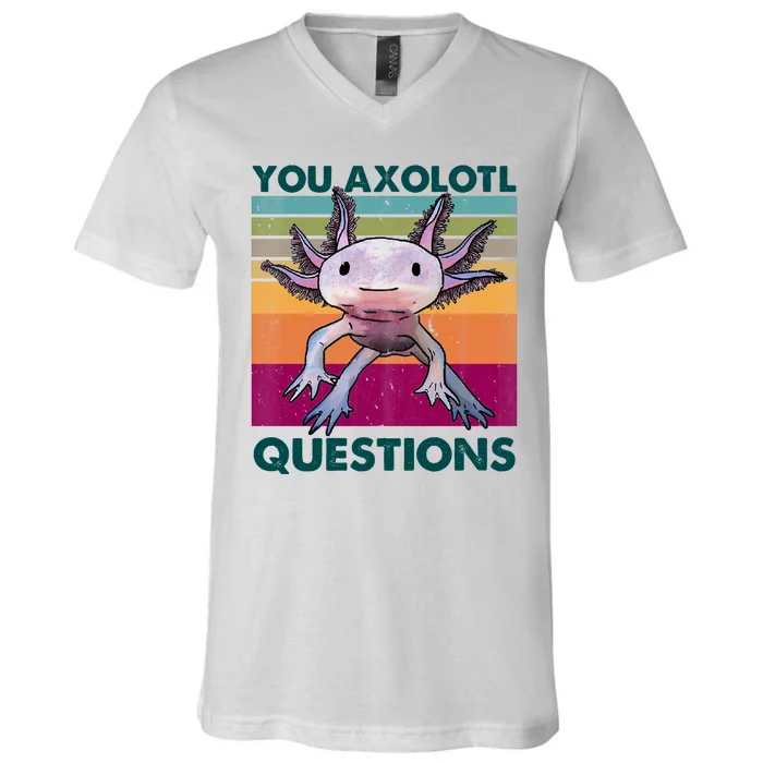 Retro 90s Axolotl Funny You Axolotl Questions V-Neck T-Shirt