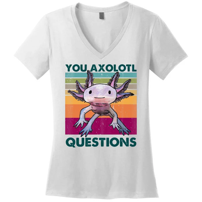 Retro 90s Axolotl Funny You Axolotl Questions Women's V-Neck T-Shirt