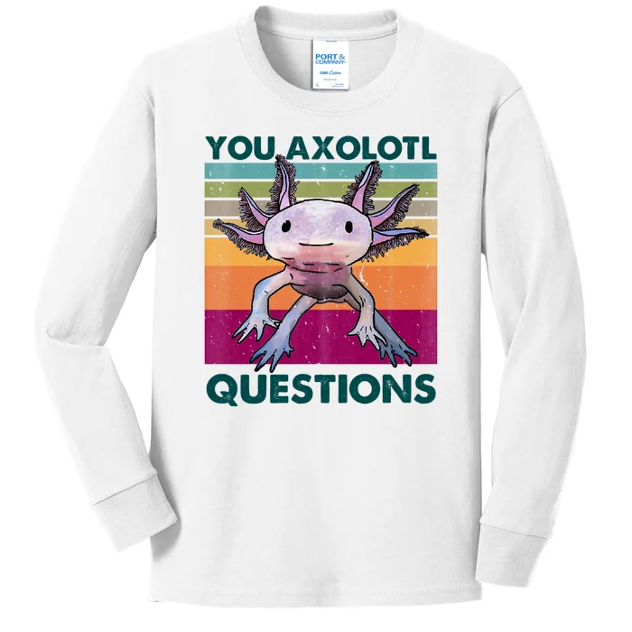 Retro 90s Axolotl Funny You Axolotl Questions Kids Long Sleeve Shirt