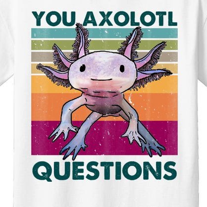 Retro 90s Axolotl Funny You Axolotl Questions Kids T-Shirt