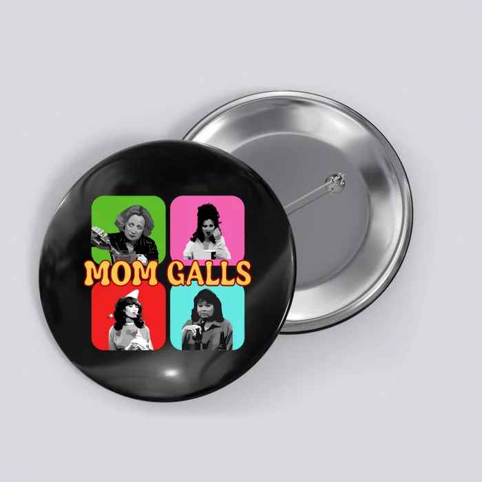 Retro 90S Mom MotherS Day Gift Vintage Trendy Mama Button