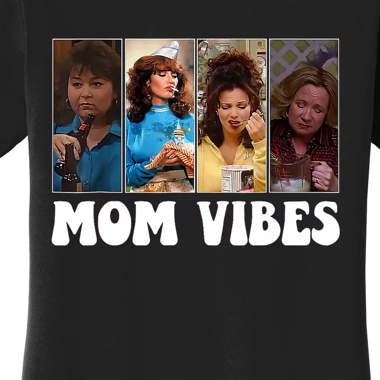 Retro 90’S Mom Vibes Funny Mom Life MotherS Day 2024 Women's T-Shirt