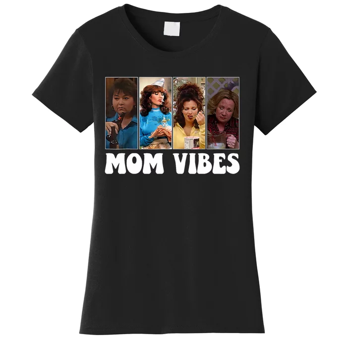 Retro 90’S Mom Vibes Funny Mom Life MotherS Day 2024 Women's T-Shirt