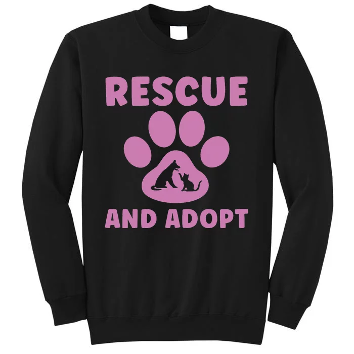 Rescue And Adopt Cute Animal Rescue Shelter Sweatshirt