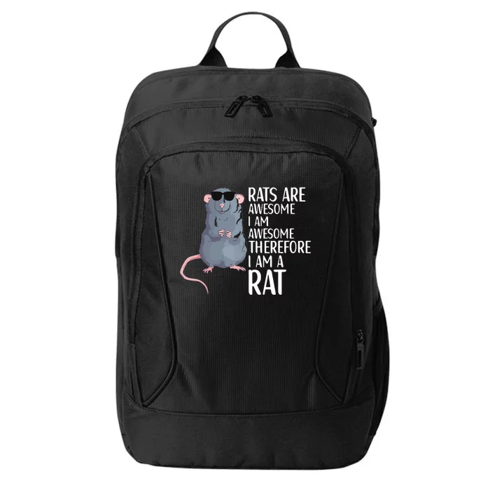 Rats Are Awesome Funny Rat Lover Apparel City Backpack