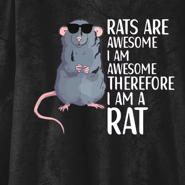 Rats Are Awesome Funny Rat Lover Apparel Hooded Wearable Blanket