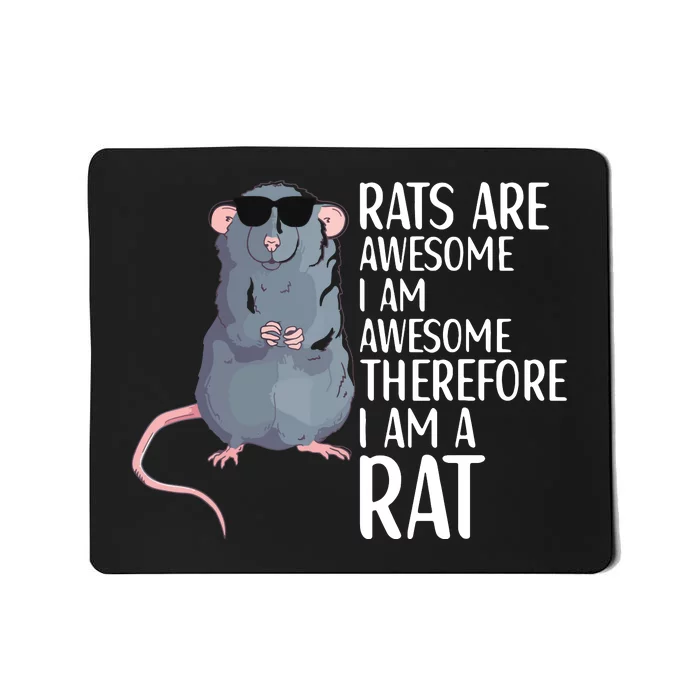 Rats Are Awesome Funny Rat Lover Apparel Mousepad