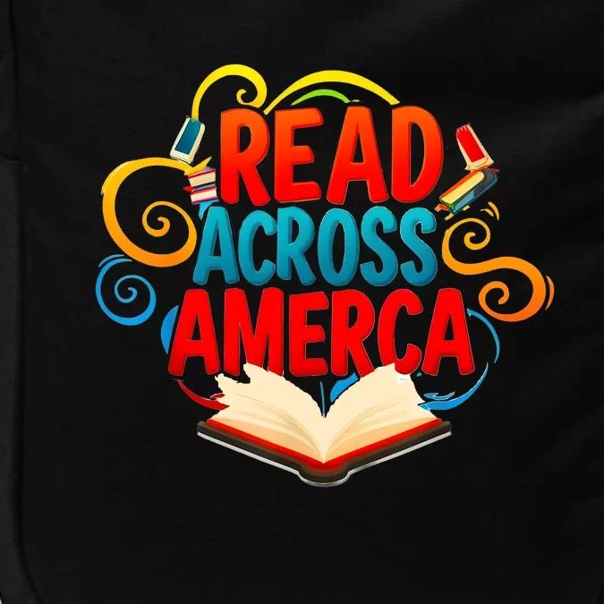 Reads Across America Reading Teacher Books Reader Impact Tech Backpack