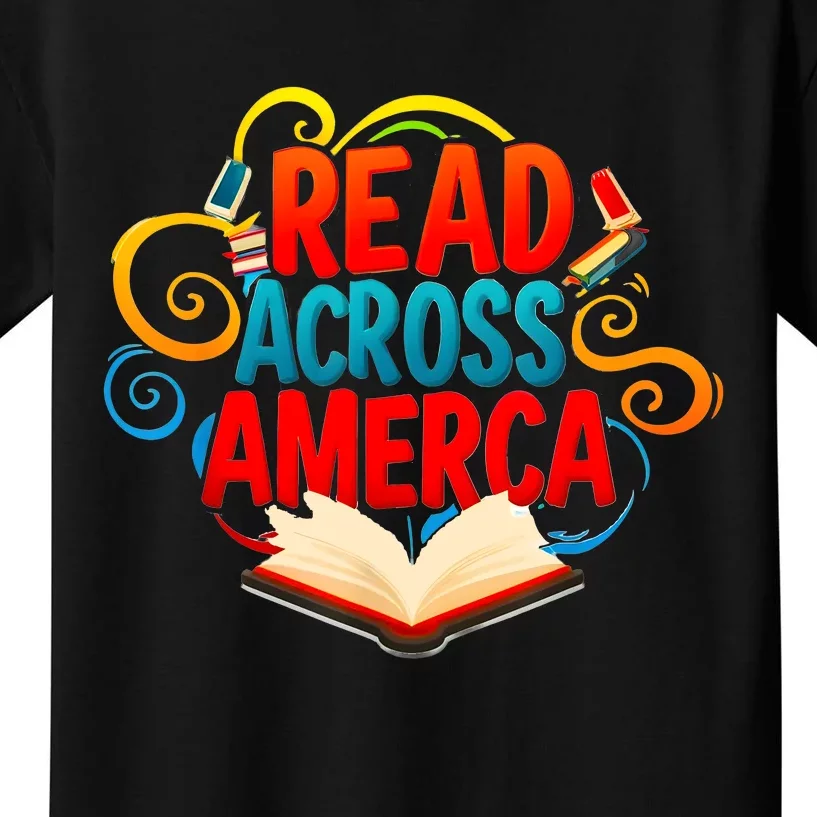 Reads Across America Reading Teacher Books Reader Kids T-Shirt