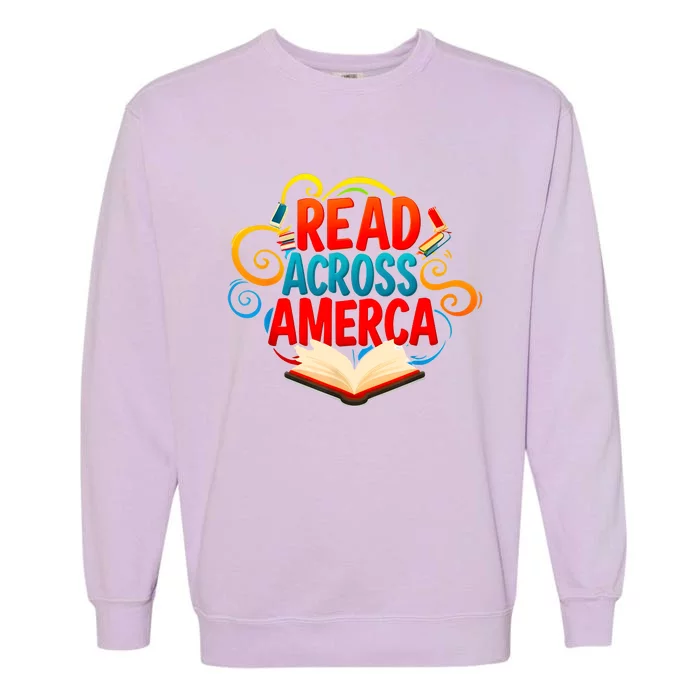 Reads Across America Reading Teacher Books Reader Garment-Dyed Sweatshirt