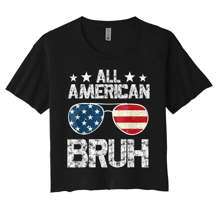 Retro All American Bruh For 4th Of July Women's Crop Top Tee