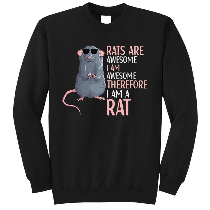 Rats Are Awesome Funny Rat Lover Sweatshirt