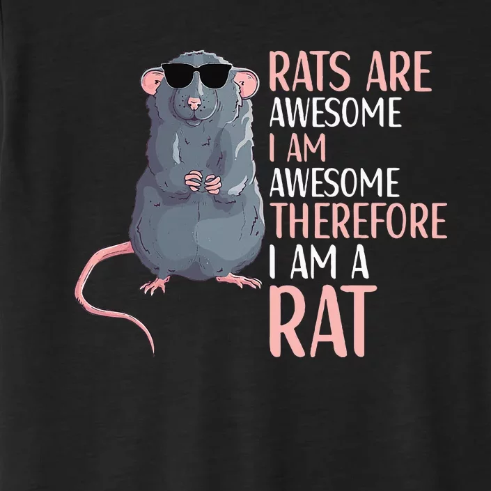 Rats Are Awesome Funny Rat Lover ChromaSoft Performance T-Shirt