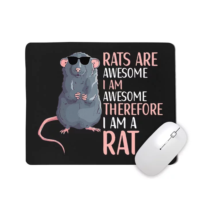 Rats Are Awesome Funny Rat Lover Mousepad