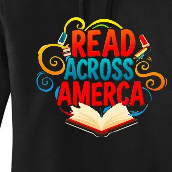 Reads Across America Reading Teacher Books Reader Women's Pullover Hoodie