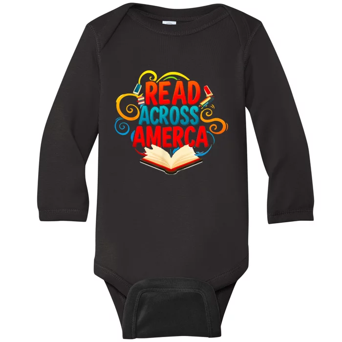 Reads Across America Reading Teacher Books Reader Baby Long Sleeve Bodysuit