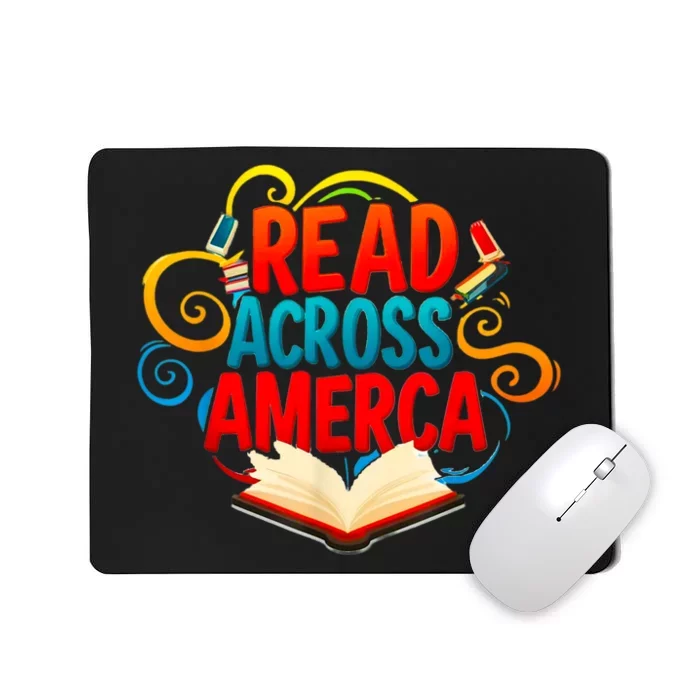 Reads Across America Reading Teacher Books Reader Mousepad