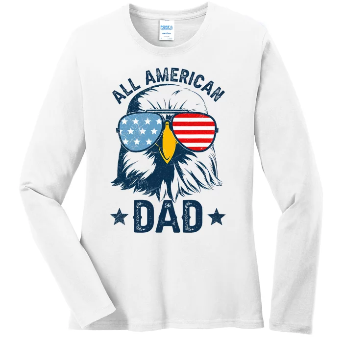 Retro All American Dad 4th Of July Daddy Eagle Usa Ladies Long Sleeve Shirt