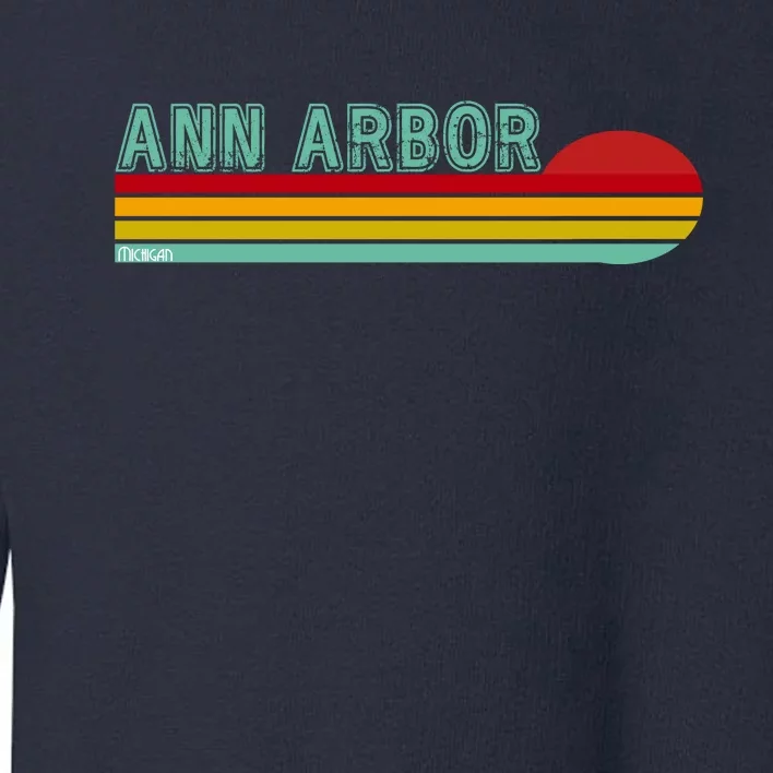 Retro Ann Arbor Michigan Toddler Sweatshirt