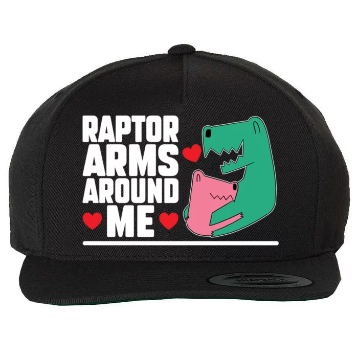 Raptor Arms Around Me Funny Valentines Day Dinosaur Joke Meaningful Gift Wool Snapback Cap