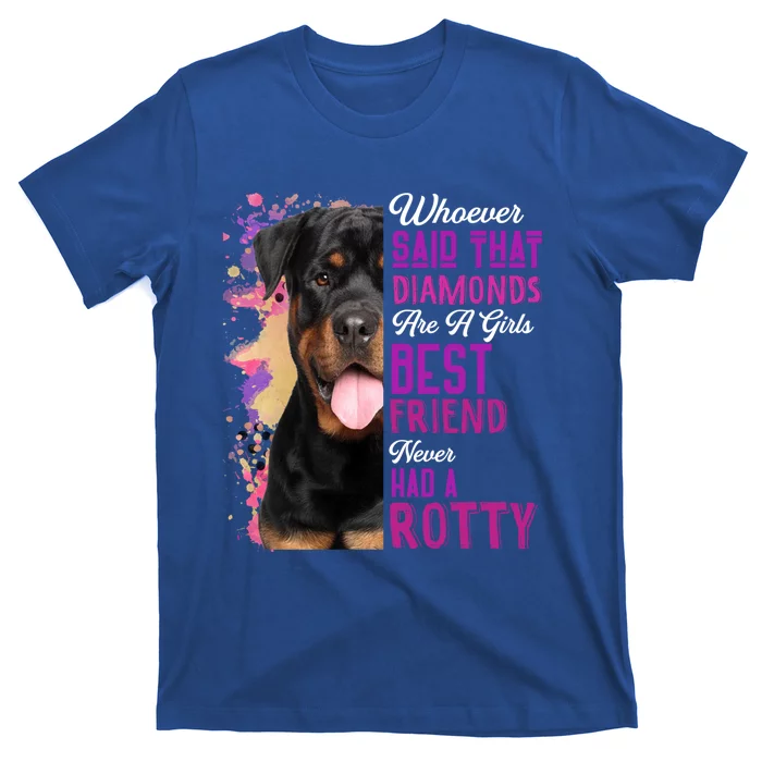 Rottweilers Are A Best Friend Dog Mama Rotty Lover Mom Gift T-Shirt