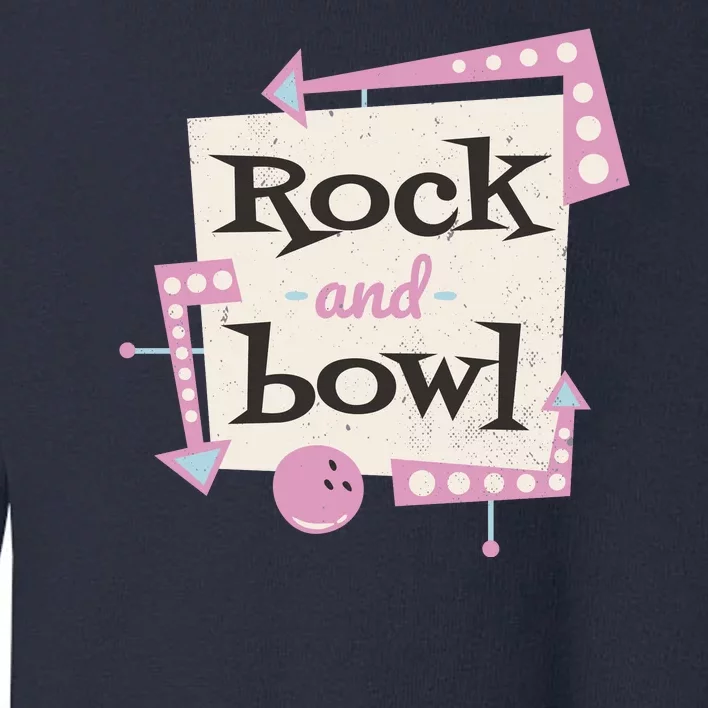 Rock And Bowl Toddler Sweatshirt