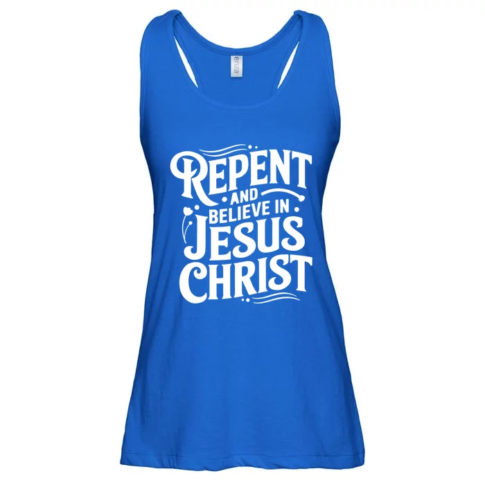 Repent And Believe In Jesus Christ Spiritual Faith Gift Ladies Essential Flowy Tank