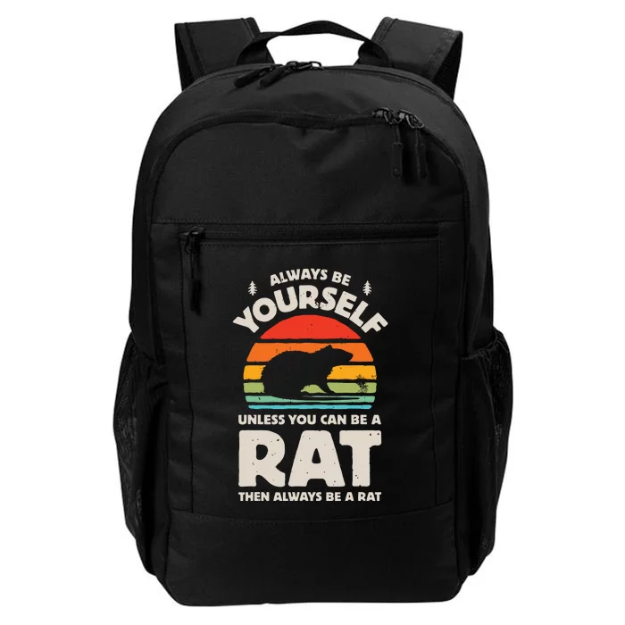 Rat Always Be Yourself Retro Vintage Men Women Rodent Funny Daily Commute Backpack