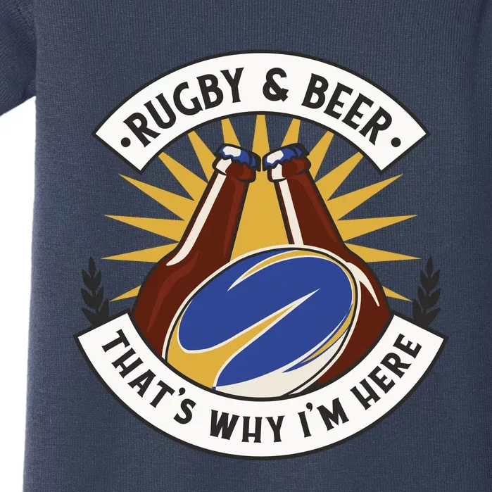 Rugby And Beer That's Why I'm Here Baby Bodysuit