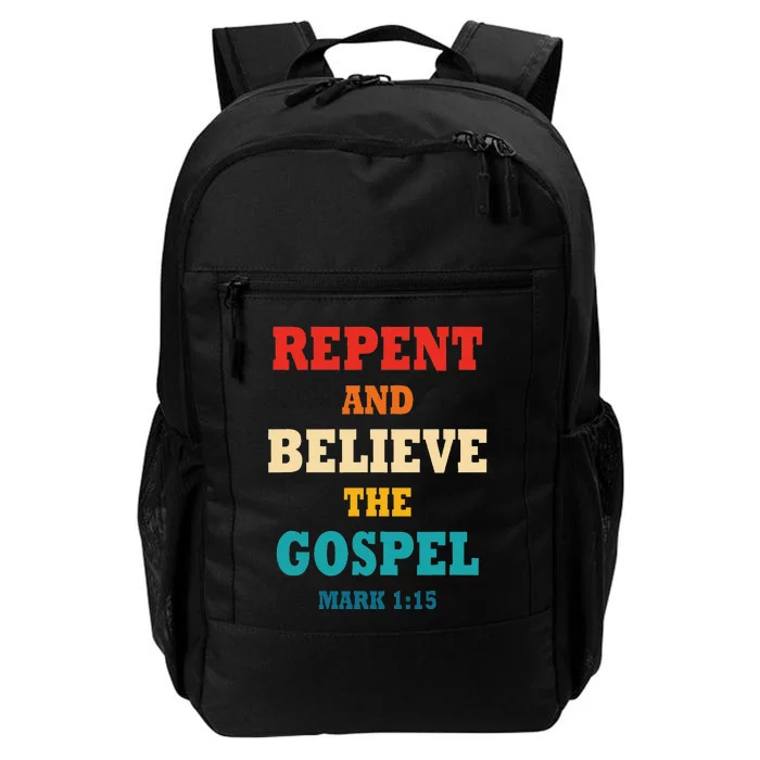 Repent And Believe In The Gospel Christian Bible Daily Commute Backpack