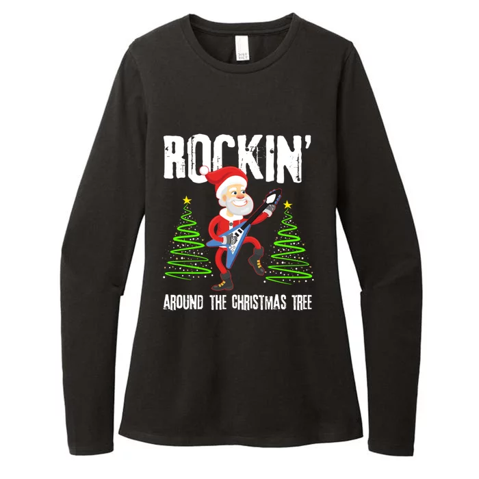 Rockin Around Christmas Tree Gift Funny Santa Rocker Cool Gift Womens CVC Long Sleeve Shirt