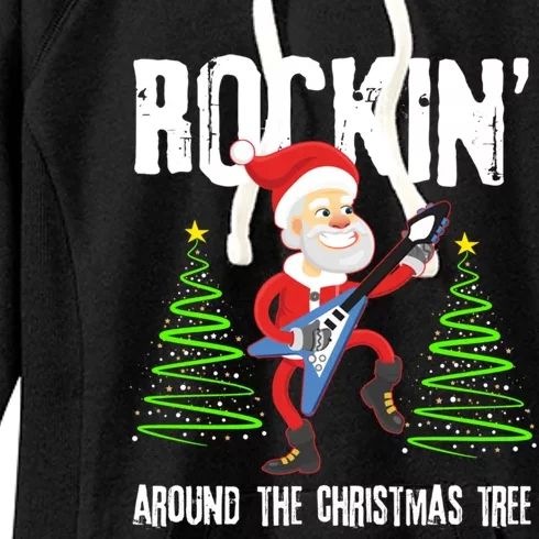 Rockin Around Christmas Tree Gift Funny Santa Rocker Cool Gift Women's Fleece Hoodie