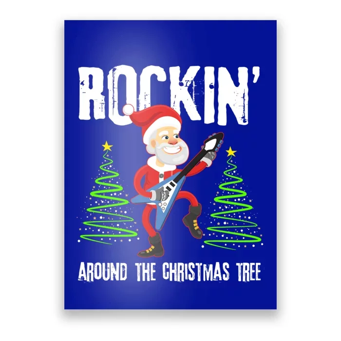 Rockin Around Christmas Tree Gift Funny Santa Rocker Cool Gift Poster