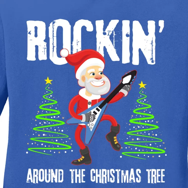 Rockin Around Christmas Tree Gift Funny Santa Rocker Cool Gift Ladies Long Sleeve Shirt