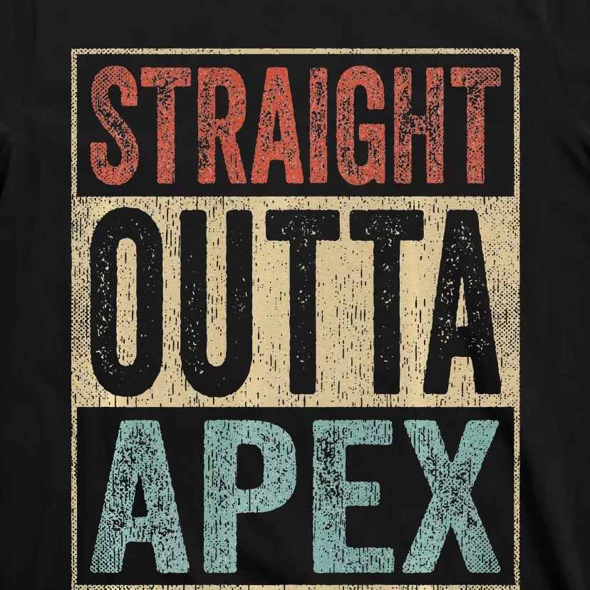 Retro Apex Clothing Straight Outta Apex T-Shirt