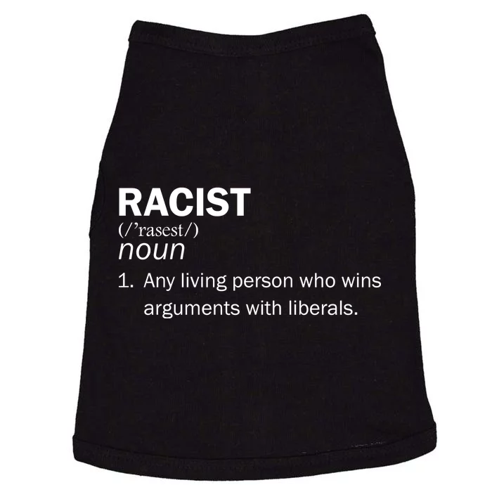 Racist Liberals Definition Doggie Tank