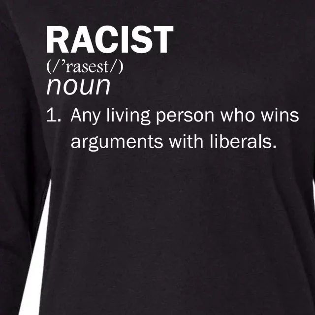 Racist Liberals Definition Womens Cotton Relaxed Long Sleeve T-Shirt