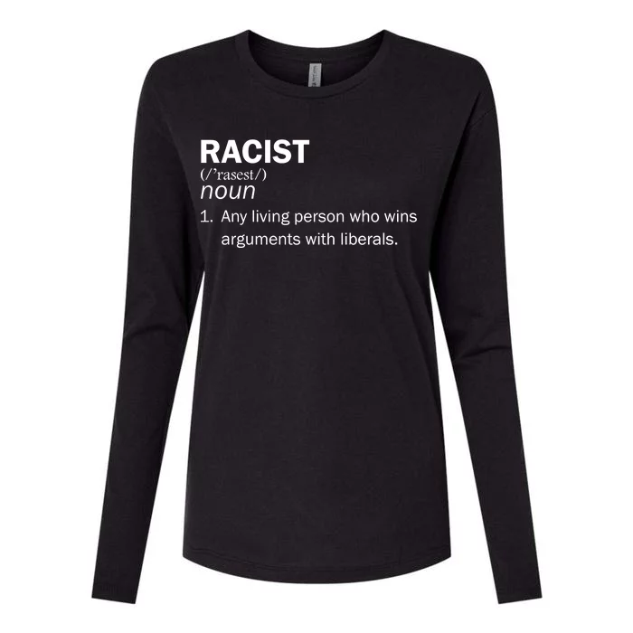 Racist Liberals Definition Womens Cotton Relaxed Long Sleeve T-Shirt